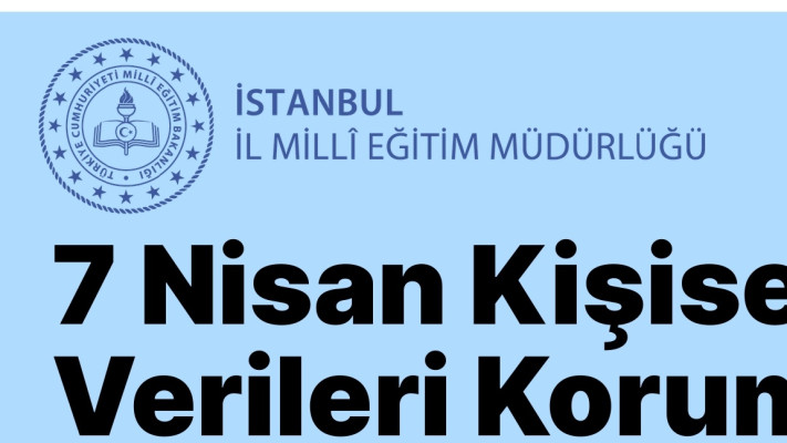 07 Nisan Kişisel Verileri Koruma Günü